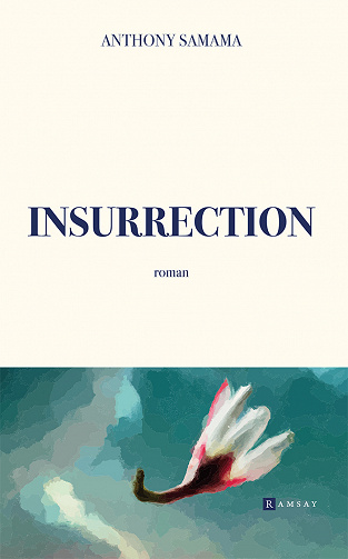 Insurrection - Anthony Samama (2023)