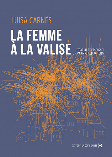 La Femme a la valise - Luisa Carnés  (2023)