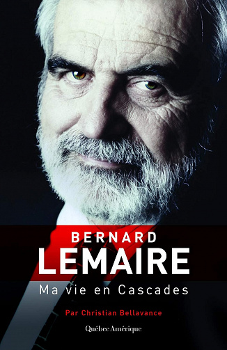 Ma vie en Cascades - Christian Bellavance (2019)