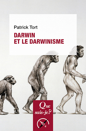 Darwin et le darwinisme 7e édition - Patrick Tort (2022)