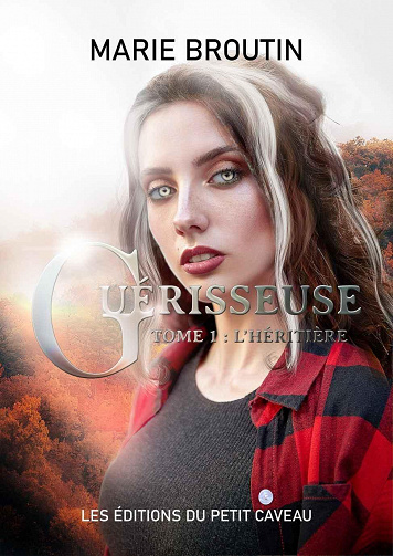 Guérisseuse, Tome 1 : L'héritière - Marie Broutin (2023)