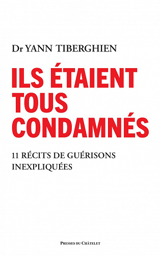 Ils étaient tous condamnés - Yann Tiberghien (2023)