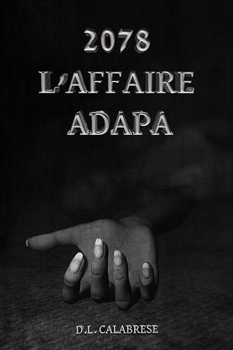 2078, l'affaire Adapa - D.L. Calabrese (2023)