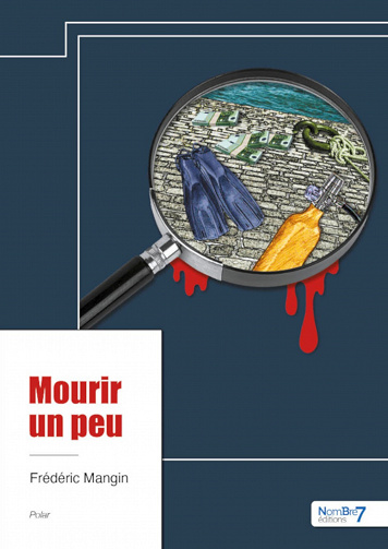 Mourir un peu - Frédéric Mangin (2023)