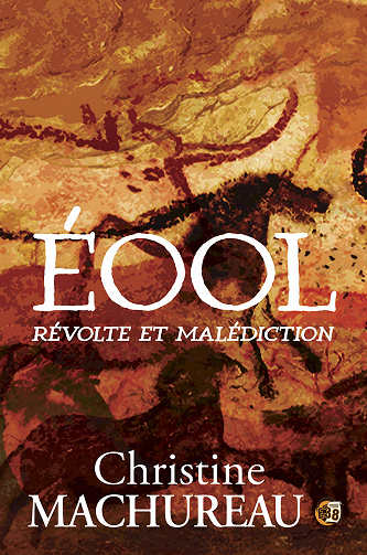 Éool, Tome 1 : Révolte et malédiction - Christine Machureau (2023)
