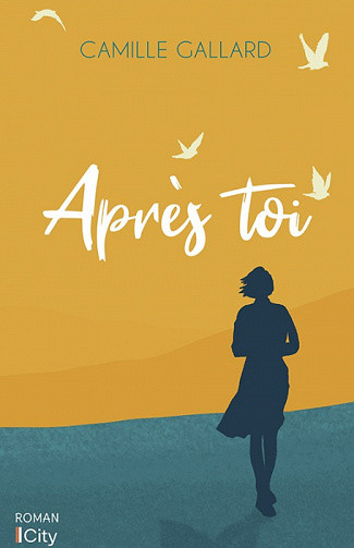 Après toi - Camille Gallard (2023)