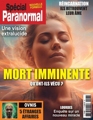 Spécial Paranormal - Décembre 2023 - Février 2024