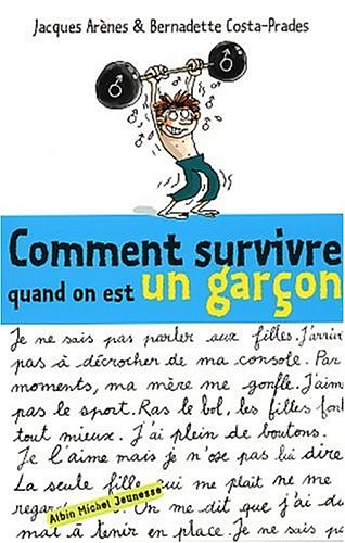 Comment survivre quand on est un garçon ? - Emmanuelle Rigon (2003)