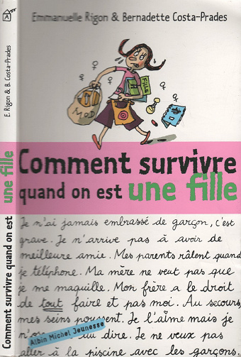 Comment survivre quand on est une fille ? - Emmanuelle Rigon (2003)