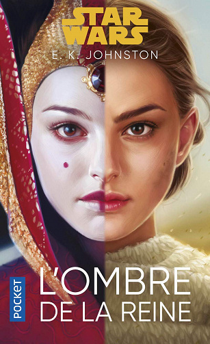 Star Wars : L'Ombre de la reine - E. K. Johnston (2020)