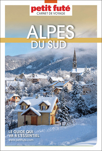 Alpes du Sud 2023-2024 Carnet Petit Futé - Dominique Auzias, Jean-Paul Labourdette (2023)