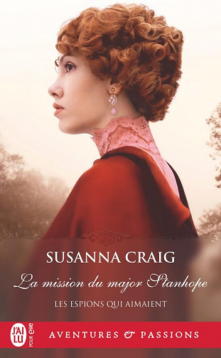 Les espions qui aimaient, Tome 2 : La mission du major Stanhope - Susanna Craig (2023)
