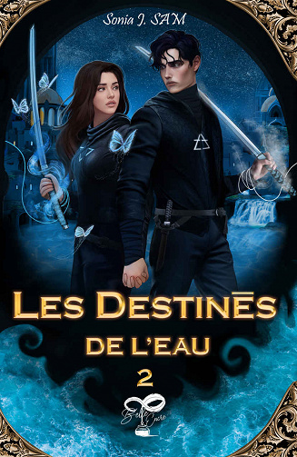 Les Destinés, Tome 2 : Les Destinés de l'Eau - Sonia J. SAM (2023)