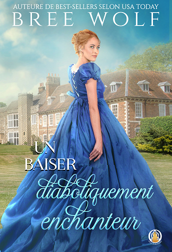 Il était une fois un baiser, Tome 2 : Un baiser diaboliquement enchanteur -  Bree Wolf (2023)