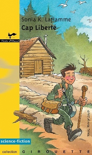 Pixie - Tome 3 Cap Liberté - Sonia K. Laflamme (2008)