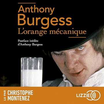 L'orange mécanique - Anthony Burgess (2023)
