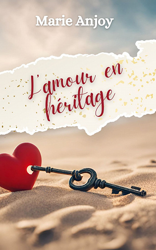 L'amour en héritage - Marie Anjoy (2023)