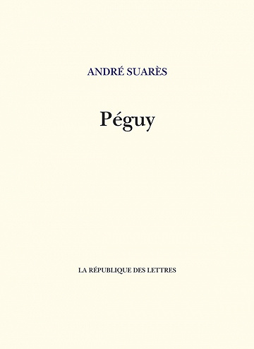 Péguy - André Suarès (2023)
