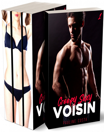 Creepy Sexy Voisin - L'intégrale - Pauline Costa (2023)