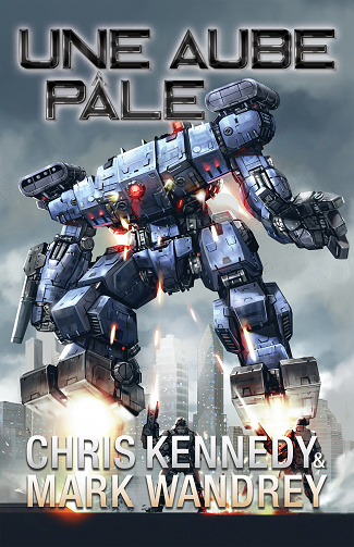 Une Aube Pâle (La Guerre d'Oméga t. 6) - Chris Kennedy, Mark Wandrey (2023)