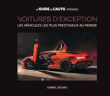 Voitures d'exception: Les véhicules les plus prestigieux au monde - Gabriel Gélinas (2023)