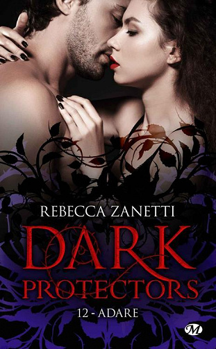 Dark Protectors, Tome 12 : Adare - Rebecca Zanetti (2023)