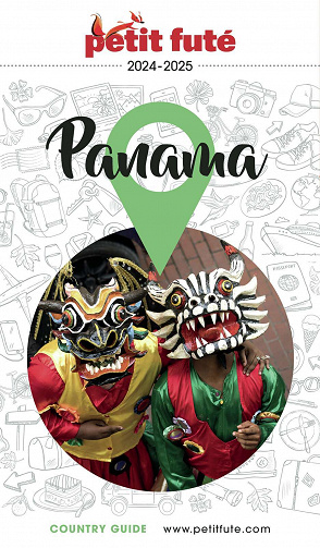 Panama 2024-2025 Petit Futé - Dominique Auzias, Jean-Paul Labourdette (2023)