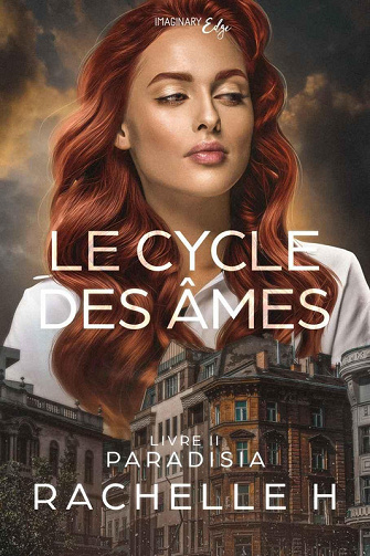 Le cycle des âmes, Tome 2 : Paradisia - Rachelle H (2023)