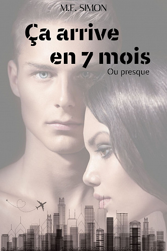 Ca arrive en 7 mois ou presque - MF Simon (2023)