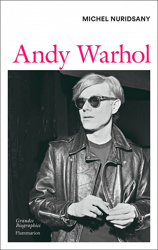 Andy Warhol - Michel Nuridsany (2023)