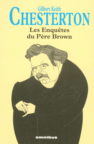 Les enquêtes du Père Brown - Gilbert Keith Chesterton (2008)