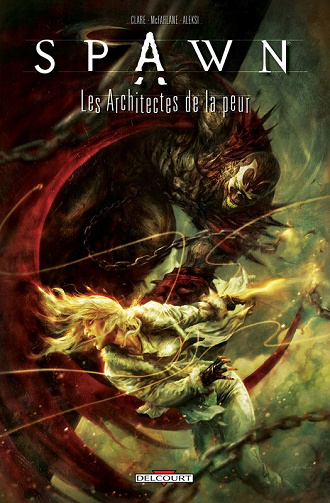 Spawn HS - les architectes de la peur