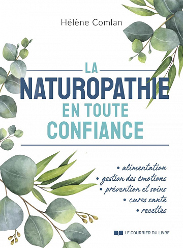 La naturopathie en toute confiance - Hélène Comlan (2023)