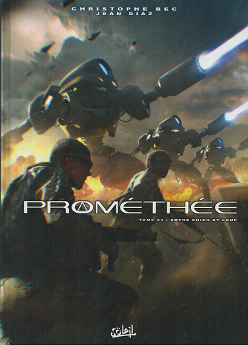 Prométhée - Tome 23 - Entre chien et loup (2023)