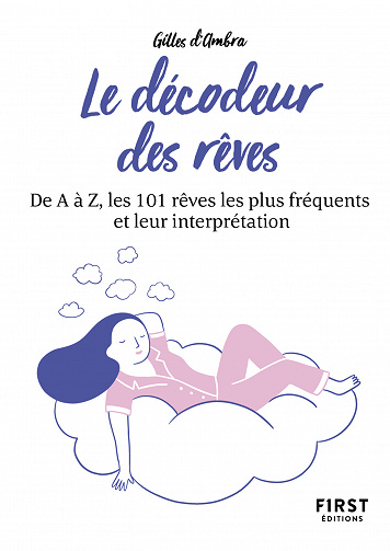 Le Décodeur des rêves, 3e édition - Gilles D'Ambra (2023)