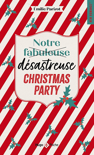 Notre fabuleuse désastreuse christmas party - Emilie Parizot (2023)