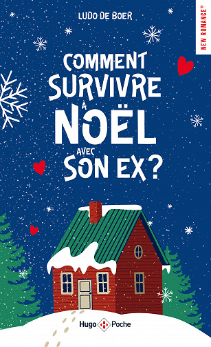Comment survivre à Noël avec son ex - Ludo De Boer (2023)