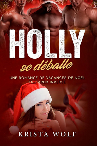 Holly se déballe - Krista Wolf (2023)