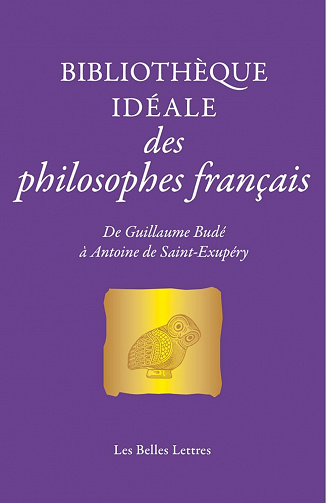 Bibliothèque idéale des philosophes français - Jean-Louis Poirier (2023)
