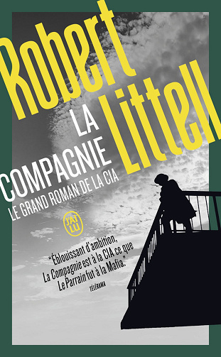 La Compagnie : Le grand roman de la CIA - Robert Littell (2022)