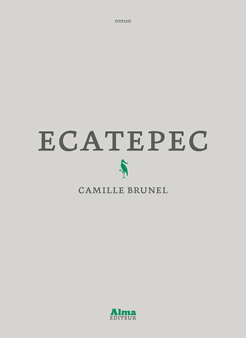 Ecatepec - Camille Brunel (2023)