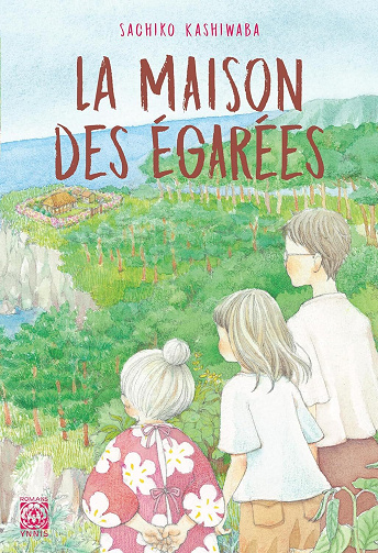 La maison des égarées - Sachiko Kashiwaba (2023)