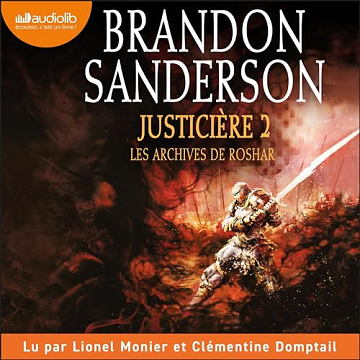 Justicière 2: Les archives de Roshar 3 - Brandon Sanderson (2023)
