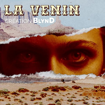 La Venin - BLYND, Laurent Astier (2023)