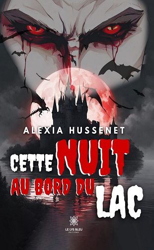 Cette nuit au bord du lac - Alexia Hussenet (2023)