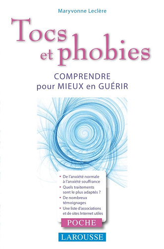 Tocs et phobies - Maryvonne Leclere (2011)