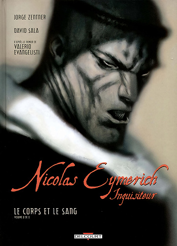 Nicolas Eymerich, Inquisiteur - Tome 04 - Le corps et le sang