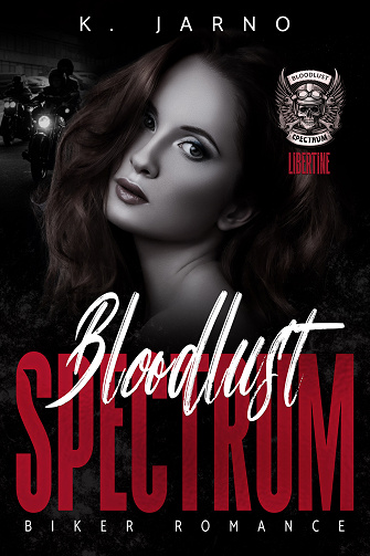 Bloodlust Spectrum Tome 4 : Libertine - K. Jarno (2023)