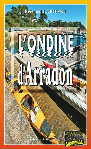 L'ondine d’Arradon - Bernard Larhant (2023)