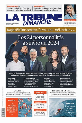 La Tribune Dimanche - 24 Décembre 2023